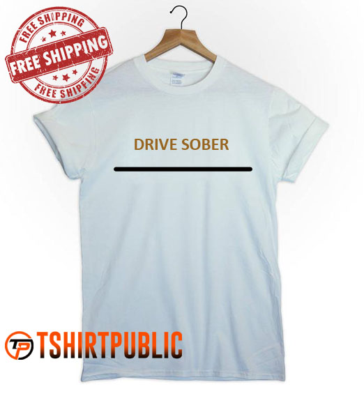 Orion Carloto Drive Sober T Shirt