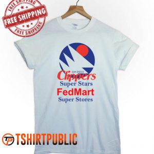 Clippers Super Stars Fedmart Super Stores T Shirt