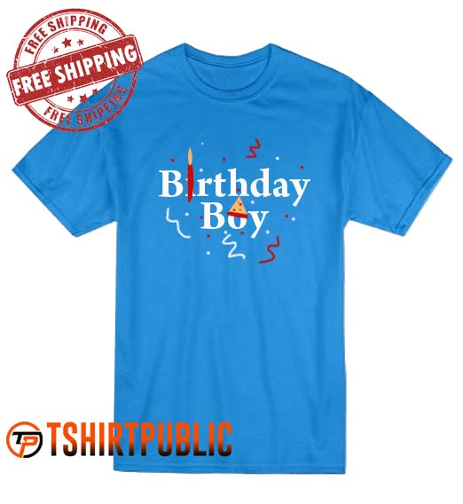 Birthday Boy T Shirt
