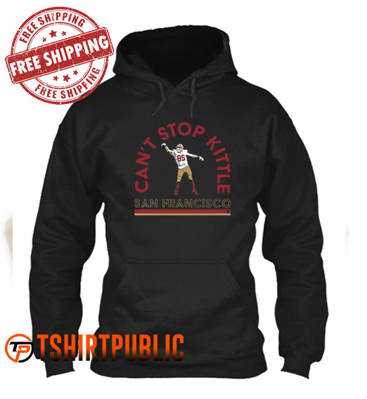 Can't Stop Kittle Hoodie