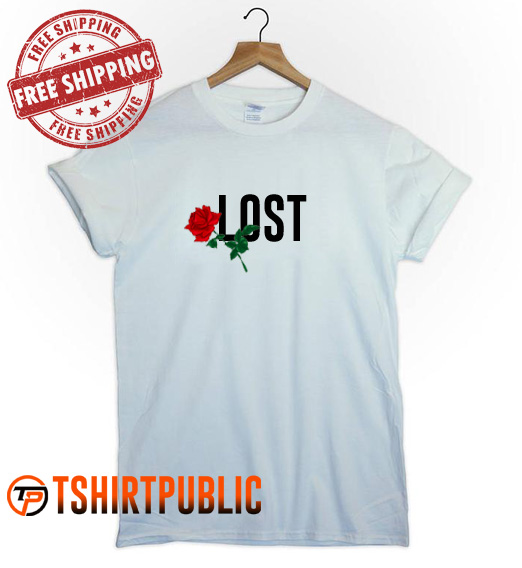 Lose Rose T Shirt