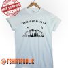 There Is No Planet B T Shirt