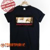 Disappointment Eyes T-shirt