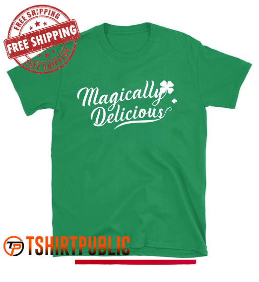 Magically Delicious T-shirt