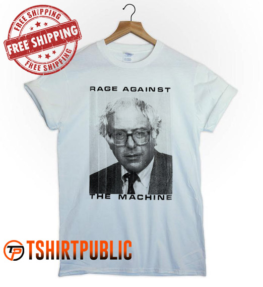 Rage Against the Machine Bernie Sanders T-shirt