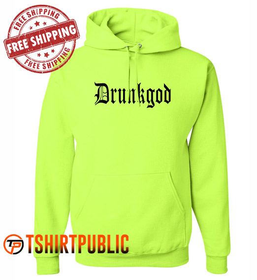 Neon Hoodie Drunk God Hoodie Adult Free Shipping