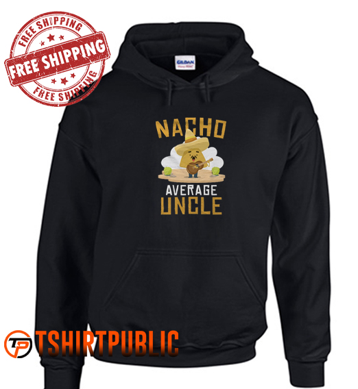 Uncle Nacho Hoodie