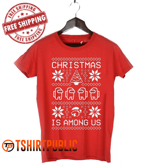 Among Us Ugly Christmas T Shirt Free Shipping