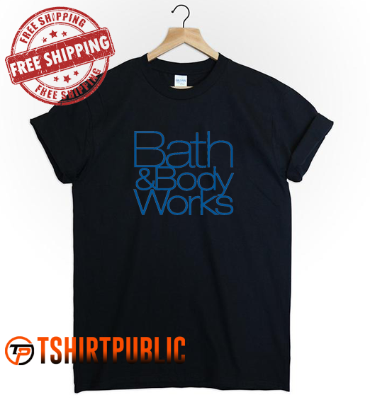 Bath and Body Works T Shirt Free Shipping