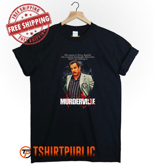 Murderville T Shirt Free Shipping