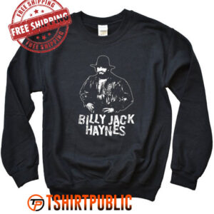 Billy Jack Haynes Sweatshirt