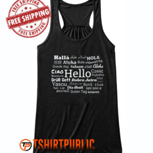 Hello In Different Languages Tank Top
