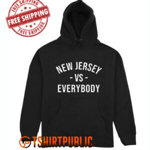 New Jersey vs Everybody Hoodie Free Shipping