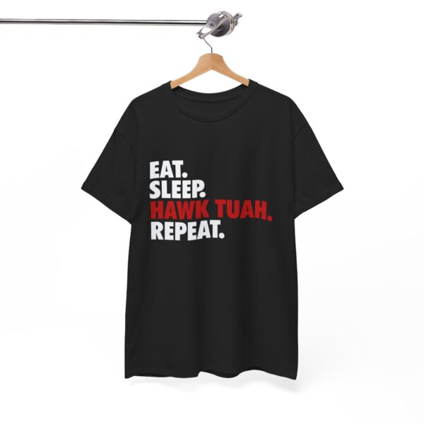 eat sleep hawk tuah repeat shirt