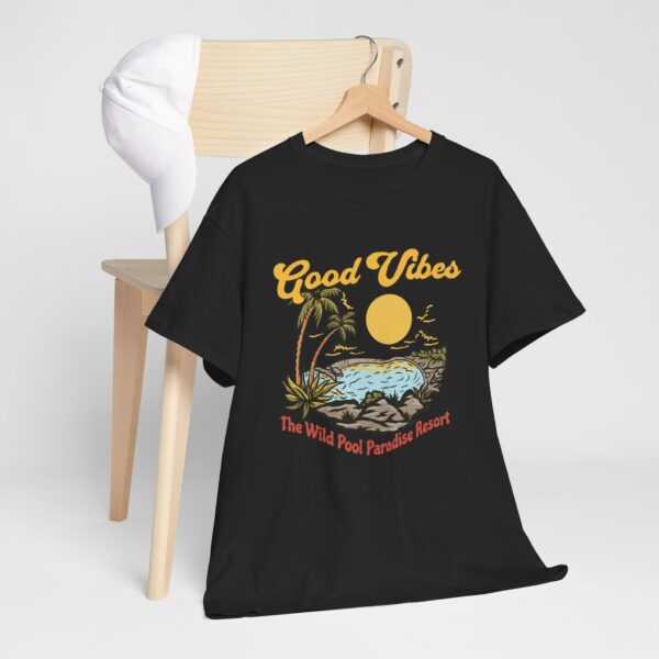 good vibes the wild pool paradise resort shirt