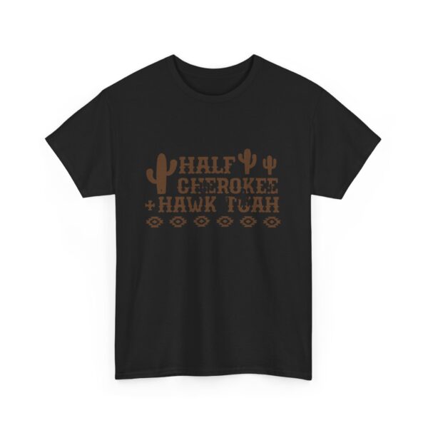 half cherokee hawk tuah shirt