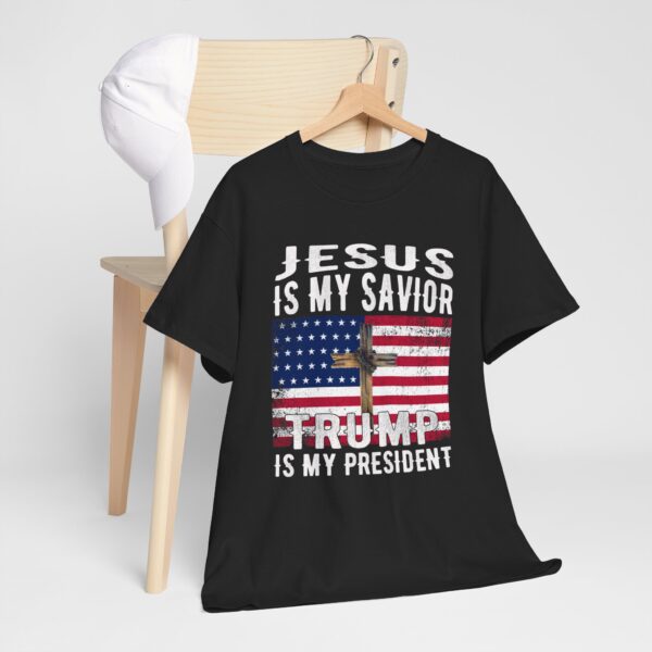 Jesus Is My Savior Trump Is My President American Flag T-Shirt