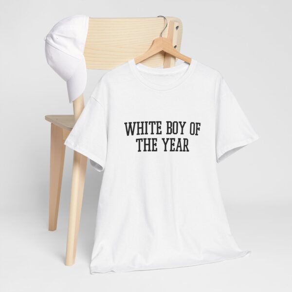 White Boy Of The Year T-Shirt